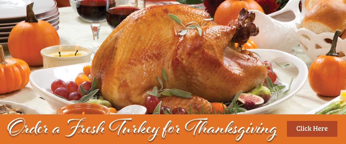 Order Your Fresh Turkey for Thanksgiving